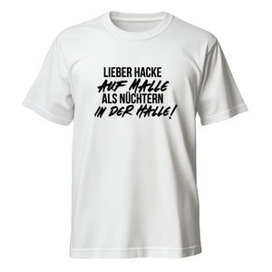 Hacke auf Malle T-Shirt - Unisex