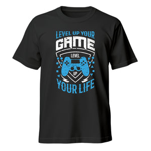 Level up your game T-Shirt - Unisex